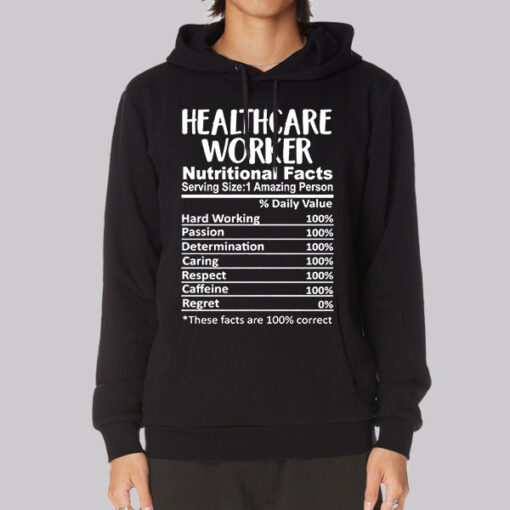 Nutritional Facts Healthcare Worker Hoodie
