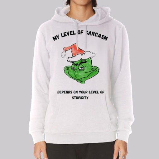Classic Grinch My Level of Sarcasm Hoodie