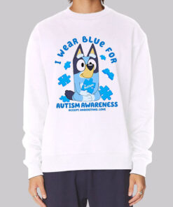 Funny Awareness Blue Autism Sweatshirt