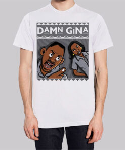 Funny Inspired Damn Gina Martin T Shirt