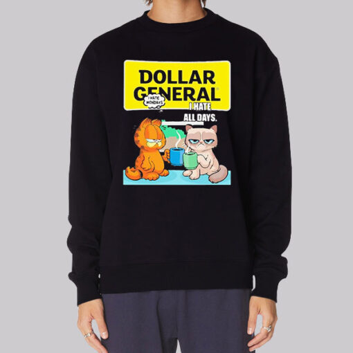 Bad Cats Funny Dollar General Sweatshirt