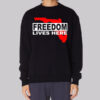 Freedom Lives Here Florida Map Sweatshirt