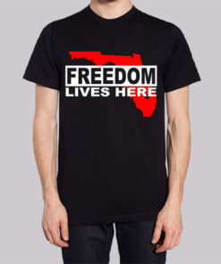 Freedom Lives Here Florida Map Shirt