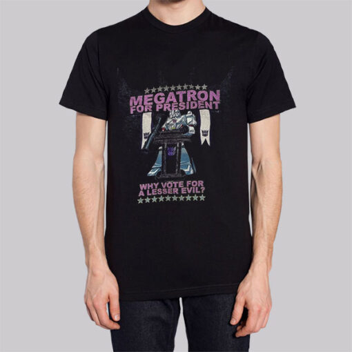 Funny Megatron for President Transformers Tshirt