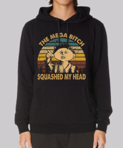 Vintage Mega Bitch Squashed My Head Hoodie