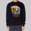 All Day Everyday Good Vibes Sweatshirt