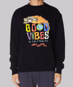 All Day Everyday Good Vibes Sweatshirt