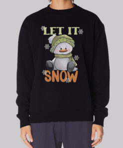 Funny Christmas Let It Snow Sweatshirt