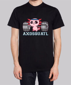 Funny Axolotl Fursona Weightlifting Shirt