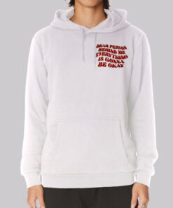 Lyrics Dear Person Behind Me Hoodie