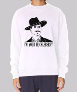 Doc Holliday Im Your Huckle Bearer Sweatshirt