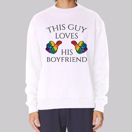 Guy Loves Gay Boyfriend Sweatshirt