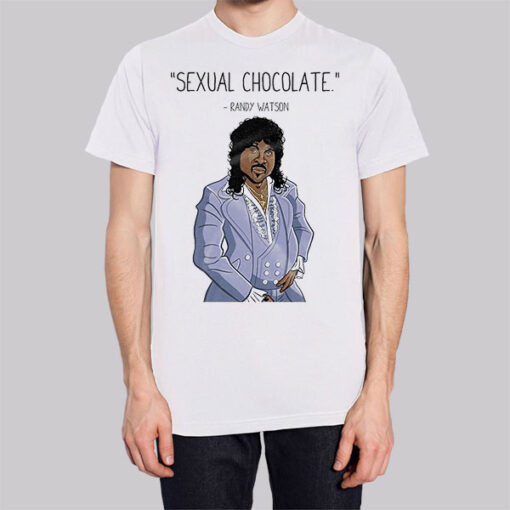 Inspired Sexual Chocolate Randy Watson Shirt