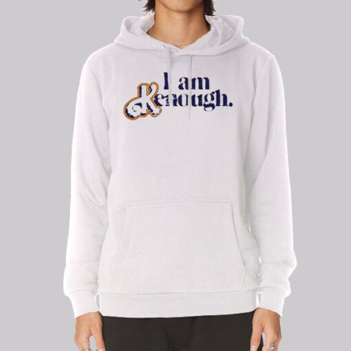 I Am Funny Ken Enough Meaning Hoodie