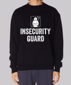 Classic Graphic Guard Insecurity Sweatshirt