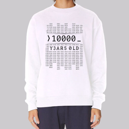 0100 Binary Code 10000 Years Sweatshirt
