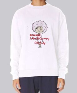 Inspired Grumpy Cranky Old Lady Sweatshirt