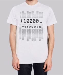 0100 Binary Code 10000 Years Shirt