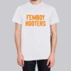 Vintage Font Femboy Hooters Shirt
