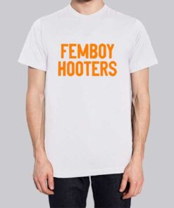 Vintage Font Femboy Hooters Shirt