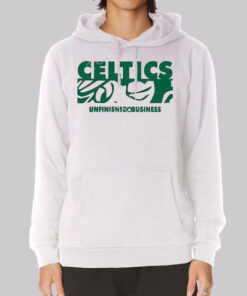 Inspired Boston Celtics Unfinished Business Hoodie