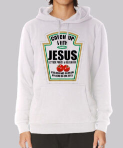Meme Christian Ketchup With Jesus Hoodie