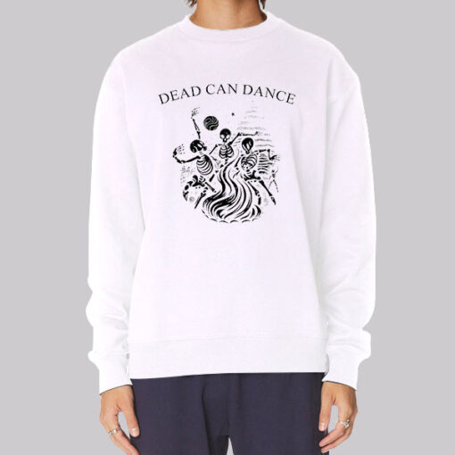 Death Metal Dead Can Dance Sweatshirt