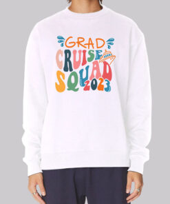 Squad 2023 Graduation Cruise Sweatshirt