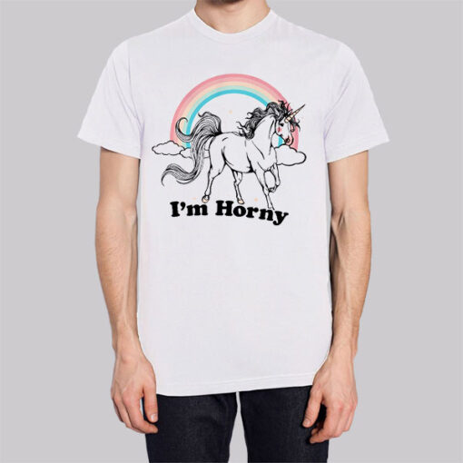 Colorful Unicorn Im Horny Shirt