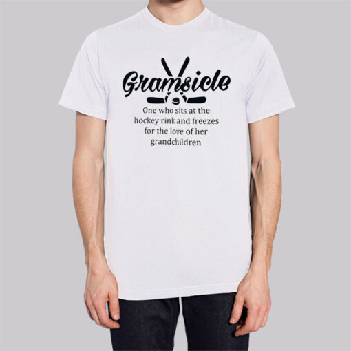 Funny Gramsicle Hockey Description Shirt