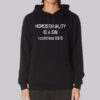 Homosexuality Is a Sin I Corinthians Hoodie