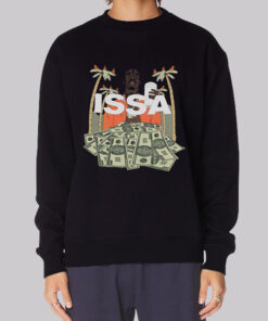 Money Issa 21 Savage Sweatshirt