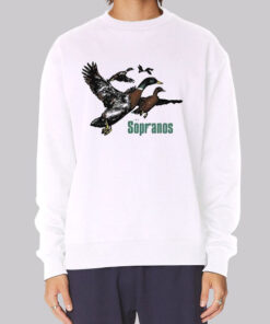Ducks The Sopranos Movie Sopranos Ducks Sweatshirt