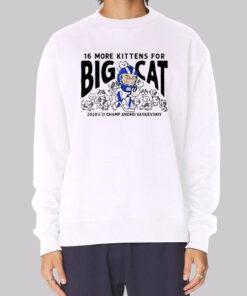 16 More Kittens for Big Cat Legends Sweatshirt