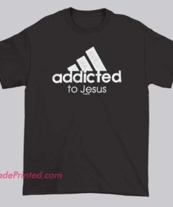 Humor Adidas Addicted to Jesus Shirt featuring a playful parody of the Adidas logo, bold faith-inspired design, and aesthetic streetwear style for fans of parody logo and brands apparel.